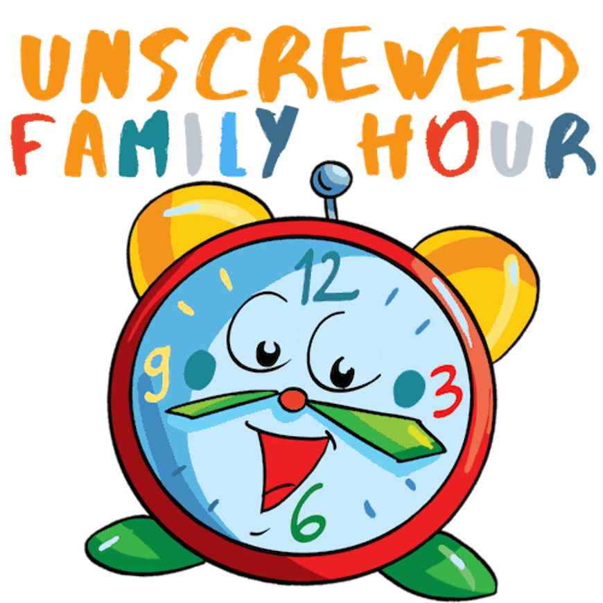 unscrewedfamilyhour__1_.png