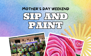 Image: A Rose is A Rose &ndash; Mother&rsquo;s Day Sip and Paint at DiBella&rsquo;s