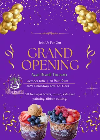 Image: Acai Brazil Tucson - Grand Opening!