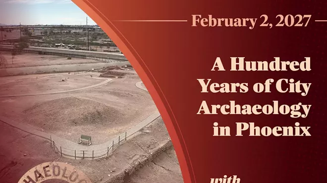 Image: Archaeology Cafe: A Hundred Years of City Archaeology in Phoenix