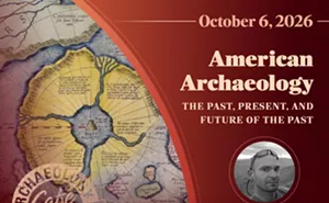 Image: Archaeology Southwest: American Archaeology: The Past, Present, and Future of the Past