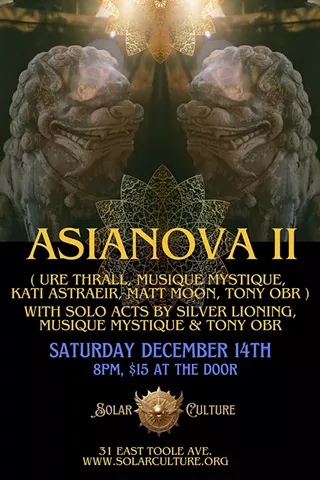 Image: ASIANOVA II (Ure Thrall, Musique Mystique, Kati Astraeir, Matt Moon & Tony Obr) with Silver Lioning