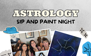 Image: Astrology Sip and Paint Night ✨