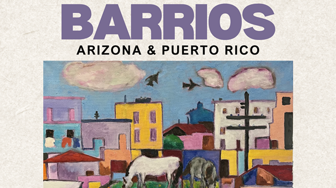 Image: Barrios: Arizona & Puerto Rico, an exhibition by Rafael Angel D&iacute;az