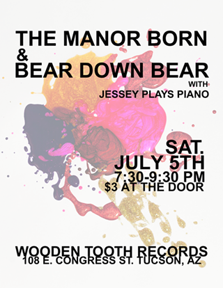 Image: Bear Down Bear, The Manor Born, and Jessey Plays Piano