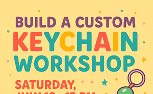 Image: Build A Custom KeychainWorkshop @ Poppin' Off