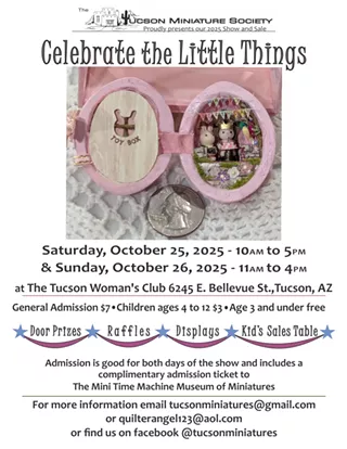 Image: "Celebrate the Little Things" Tucson Miniature Society's Show & Sale