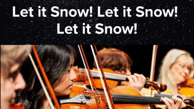 Image: Civic Orchestra of Tucson: Let It Snow, Let It Snow, Let It Snow!