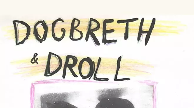 Image: Dogbreth and Droll