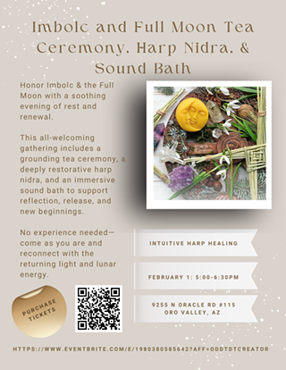 Image: Imbolc and Full Moon Tea Ceremony, Harp Nidra, & Sound Bath