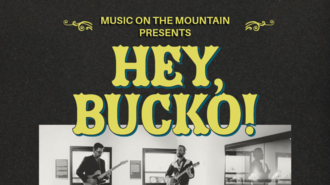 Image: Music on the Mountain - Hey Bucko!