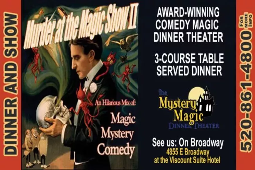 Mystery and Magic Dinner Theater - "Murder at the Magic Show II"