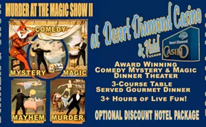 Image: Mystery & Magic Dinner Theater Valentines Day at Desert Diamond Casino