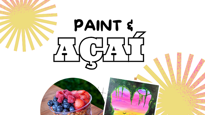 Image: Paint & Açaí Party at Açaí Brasil 💜