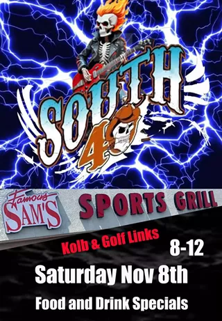 Image: South 40 rockin Sam's all nite!!