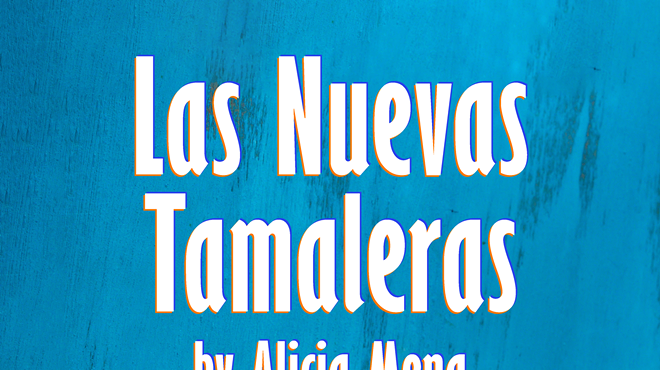 Image: Staged Reading of Las Nuevas Tamaleras By Alicia Mena