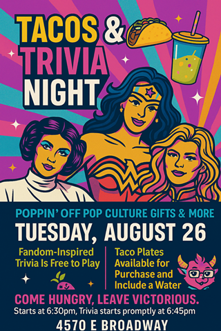 Image: Tacos & Trivia - Women of Pop Culture @ Poppin' Off