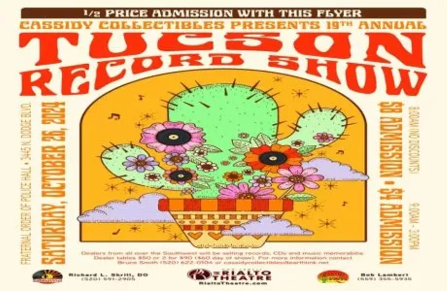 The 19TH Annual Tucson Record Show