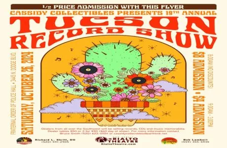 The 19TH Annual Tucson Record Show