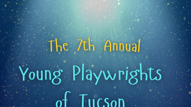 Image: The Seventh Annual Young Playwrights of Tucson