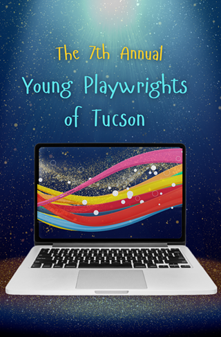 Image: The Seventh Annual Young Playwrights of Tucson