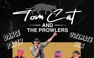 Image: Tom Cat & the Prowlers!