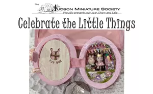 Image: Tucson Miniature Society's Annual Miniature Show & Sale