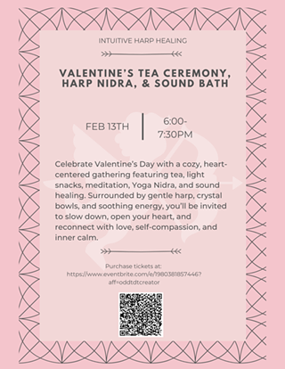Image: Valentine&rsquo;s Tea Ceremony, Harp Nidra, & Sound Bath